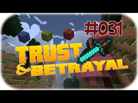 MINECRAFT  - TRUST AND BETRAYAL #031 - ( Die eigene Smeltery ) [Deutsch] -HD-