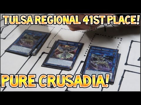 (Yu-Gi-Oh) 41st Place !Pure Crusadia Deck Profile!?! Tulsa, OK Regional FT. Big Switch