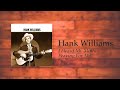 Hank Williams - I Heard My Mother Praying For Me