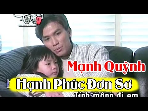 Mạnh Quỳnh 2018 | LK Hạnh Phúc Đơn Sơ | Nhạc Vàng Bolero Chọn Lọc Hay Nhất