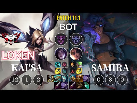 JDG LokeN Kai'Sa vs Samira Bot - KR Patch 11.1