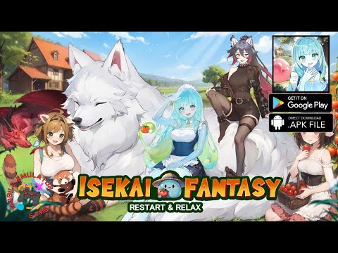 Isekai Fantasy : Restart & Relax Gameplay Android APK - YouTube