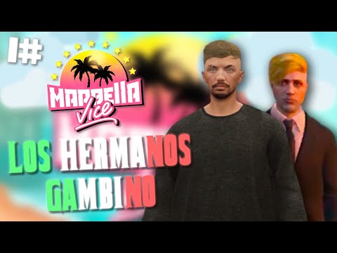 MARBELLA VICE #1 | Los Hermanos GAMBINO