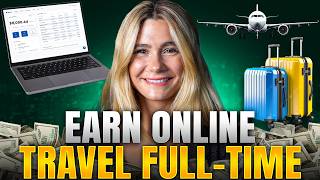 10 Best Ways to Make Money While Traveling