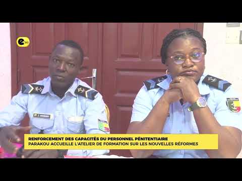RENFORCEMENT DES CAPACITÉS DU PERSONNEL PÉNITENTIAIRE
