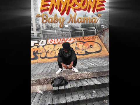 𝐸𝑀𝒴𝑅𝒮𝒪𝒩𝐸 - Baby Mama ( audi officiel )