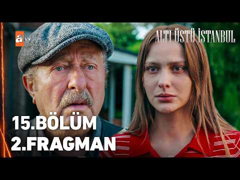 Altı Üstü İstanbul 15. Bölüm 2. Fragmanı