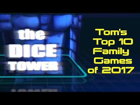 Top 10 Family Games of 2017 - with Tom Vasel