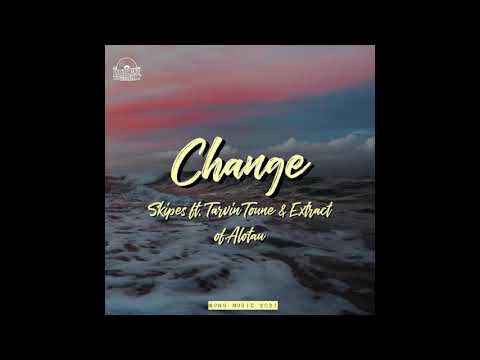 Skipes ft Tarvin Toune & Extracts of Alotau - Change (Prod by Weedy Bwoy)