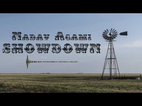 Nadav Agami - Showdown