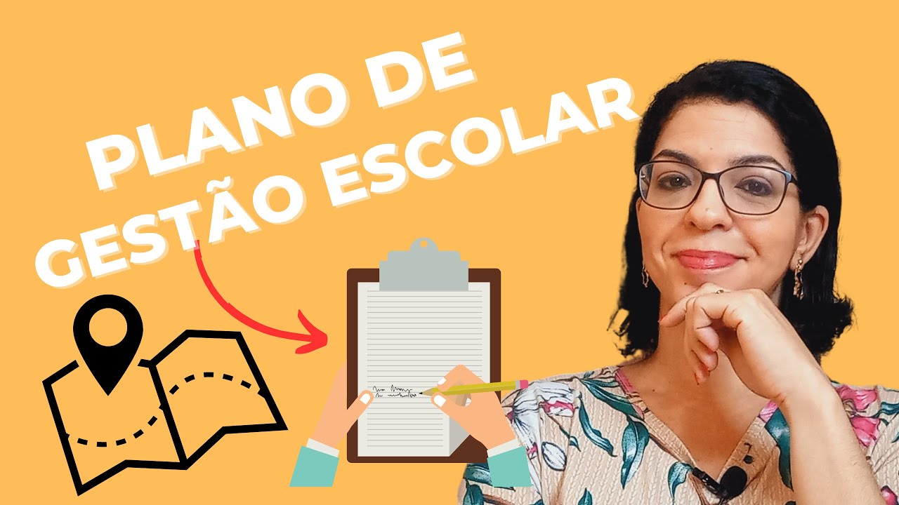 📝Como fazer um Plano de GESTÃO ESCOLAR Passo a Passo na prática