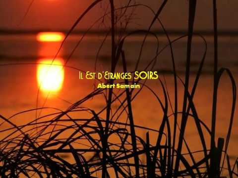 Etranges Soirs - Albert Samain