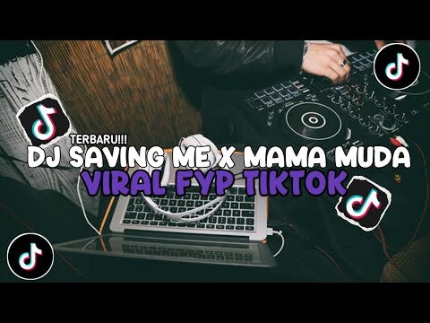 DJ SAVING ME X MAMA MUDA MANGKANE FYP TIKTOK ( Slowed & Reverb )