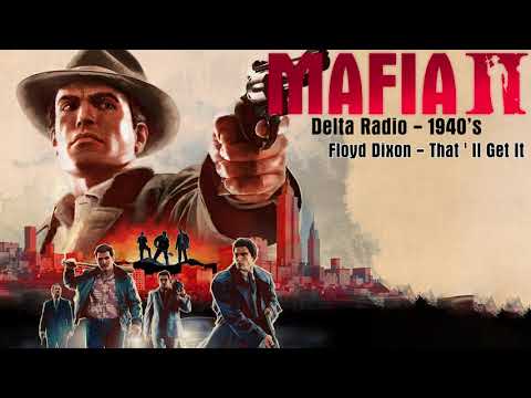 Thumbnail for Mafia II - Delta Radio - Floyd Dixon - That'll Get It by Floyd Dixon