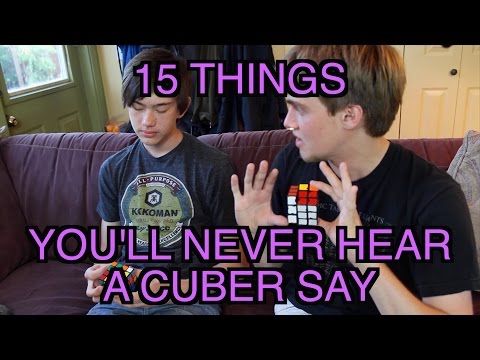 15 More Things You'll Never Hear A Cuber Say (Feat. Phil Yu and Rowe Hessler) | ColorfulPockets