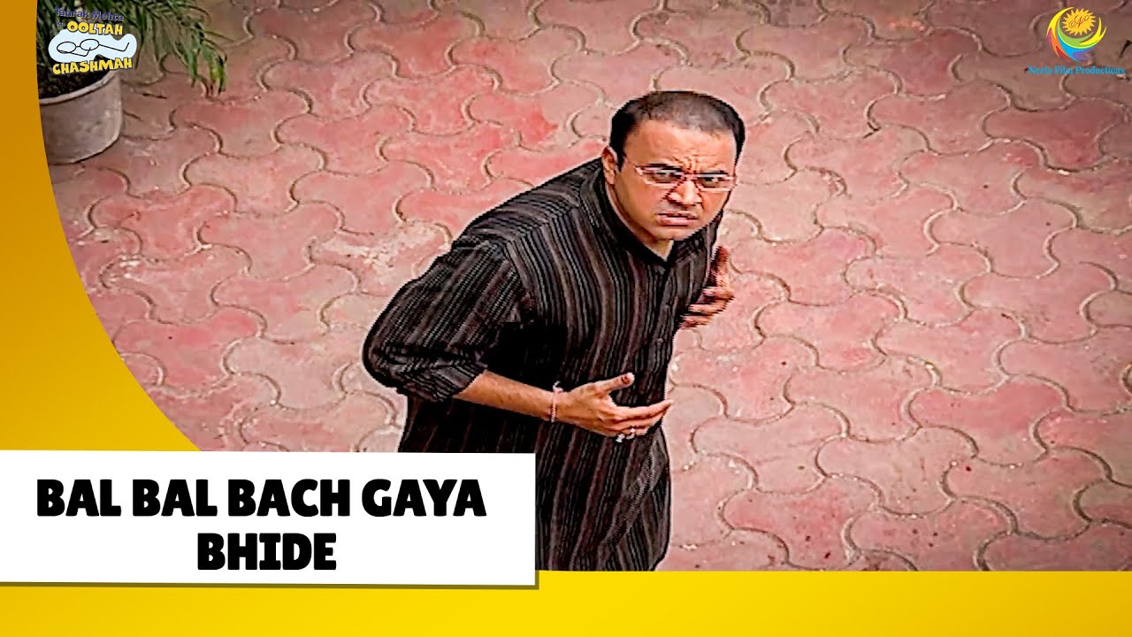 Bal Bal bach Gaya Bhide! | Haste Raho Hasate Raho | Taarak Mehta ka Ooltah Chashmah