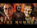Lee Cronin S The Mummy Full Movie English Jack Reynor Laia Costa May Calamawy Review Facts