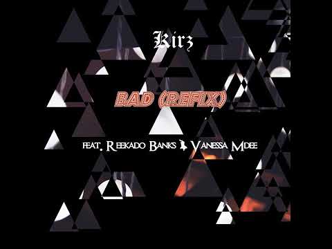 Kirz x Reekado Banks x Venessa Mdee -Move (Bad Refix)