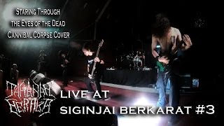 Tahanan Neraka - Staring Through the Eyes of the Dead | Cannibal Corpse Cover