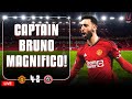 Bruno CAPTAINS PERFORMANCE! | Manchester United 4-2 Sheffield United | The Full Time View