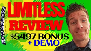 Limitless Review, Demo, $5497 Bonus, Limitless by Dan Ashendorf Review