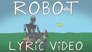 ROBOT Music Video