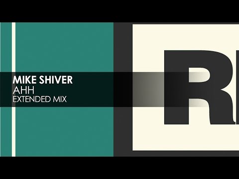 Mike Shiver - Ahh