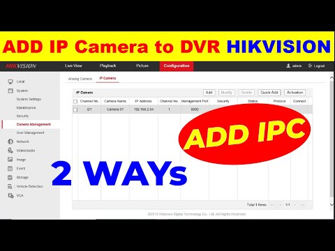 How to Add IP Camera to Hikvision DVR - 2 Ways