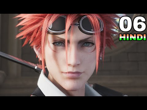 FINAL FANTASY VII REMAKE INTERGRADE -Hindi- PS5 Gameplay Walkthrough 4K - PART 6 - BUDDING BODYGUARD