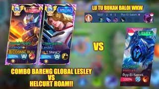 GLOBAL GRANGER COMBO GLOBAL LESLEY VS HELCURT ROAM!! LU TU BUKAN BALOI HC AUTO COKLAT!!