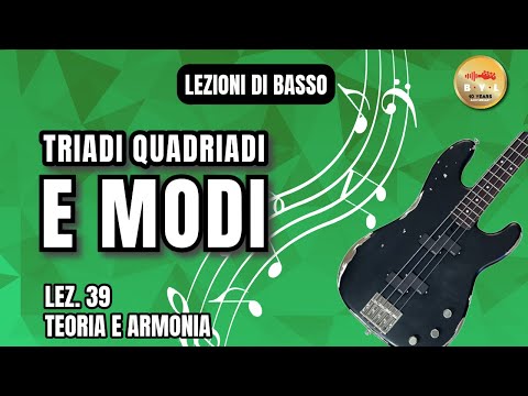 Bass Lessons #39 Theory and Harmony - Triads, Quadriads, and Modes