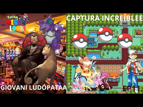 POKEMON ROJO MEGALOCKE EP11. ENFRENTAMIENTO CONTRA GIOVANNI Y CAPTURAS GUAPAS