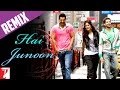 Remix: Hai Junoon Song | New York | John Abraham | Katrina Kaif | Neil Nitin Mukesh | KK | Pritam
