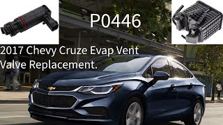 2017 Chevy Cruze P0446 EVAP Vent Replacement