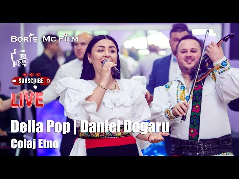 Delia Pop si Daniel Dogaru  - Colaj Etno | Nou 2022