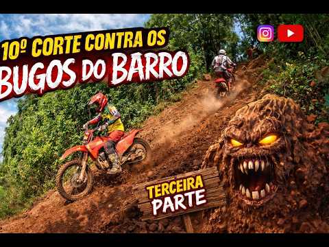 3ª Parte | 14º Encontro Bugres do Barro – Desafio Insano no Barro em Passo do Sobrado