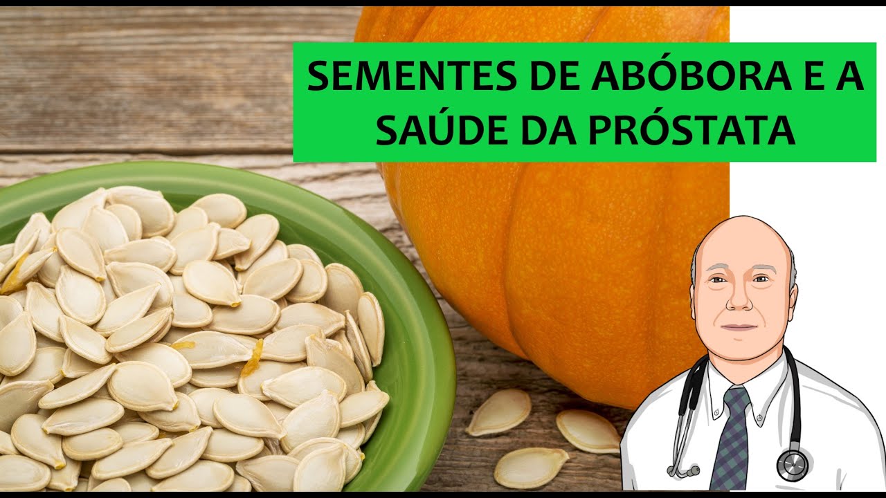 Sementes de abóbora em óleo ou extrato ajudam na saúde da próstata