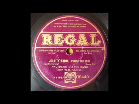 Jollity Farm, Hal Swain and his band, 1929