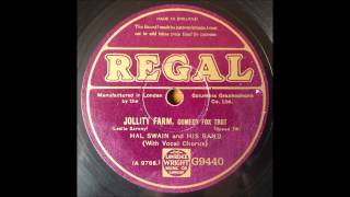 Jollity Farm, Hal Swain and his band, 1929