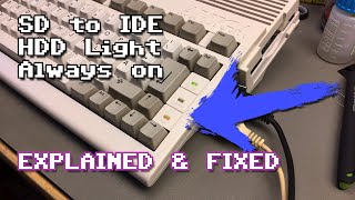 Amiga 600 SD to IDE HDD LED Always on Explanation & Fix