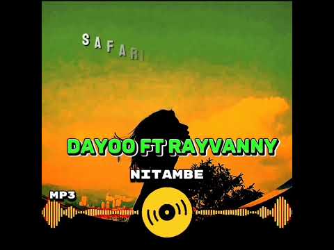NITAMBE BY DOYOO FT RAYVANNY (MUSIC VIDEO LYRICS)