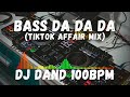 Bass Da Da Da Tiktok Affair Mix Dj Dand 100bpm