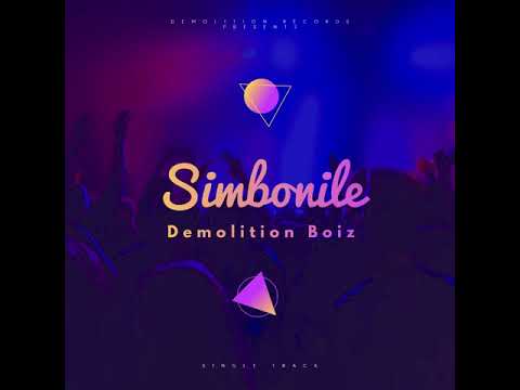 Demolition Boiz - Simbonile (Remake ft. TallArseTee)