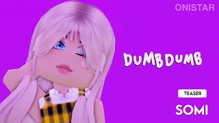 (Teaser) SOMI “Dumb Dumb” Roblox ||Studio Choom - Onistar Entertainment #somidumbdumb #somi #roblox