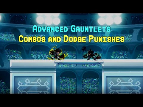 Brawlhalla Advanced Gauntlets Combo Tutorial