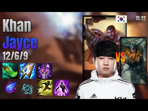 Khan Top Jayce vs Olaf lol KR solo rank Full Game 15.22 | 칸 제이스 vs 올라프