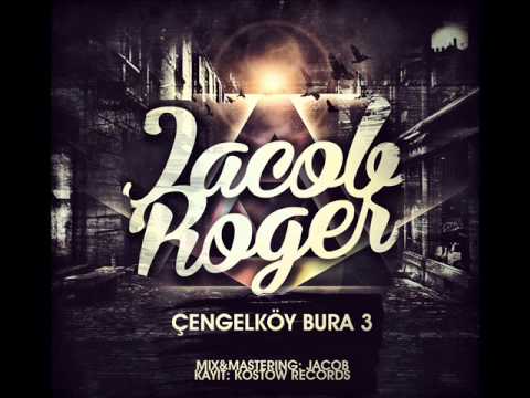 Jacob ft. Roger - Çengelköy Bura 3 (R&B Hiphop) - 2013