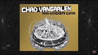 Chad VanGaalen - Mind Hijacker's Curse