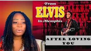 First Time Hearing Elvis Presley - After Loving You Reaction