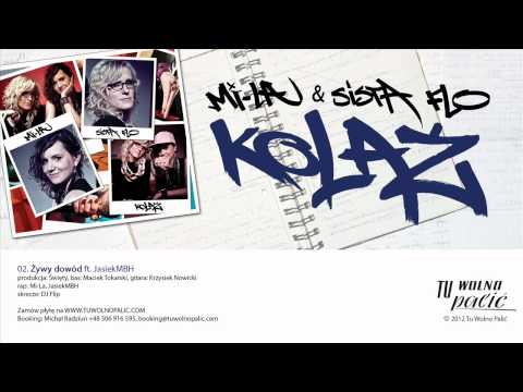 Mi-La ft. JasiekMBH "Żywy dowód" (prod. Święty)